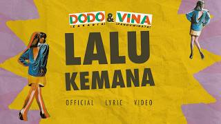 Dodo Zakaria U0026 Vina Panduwinata  Lalu Kemana    