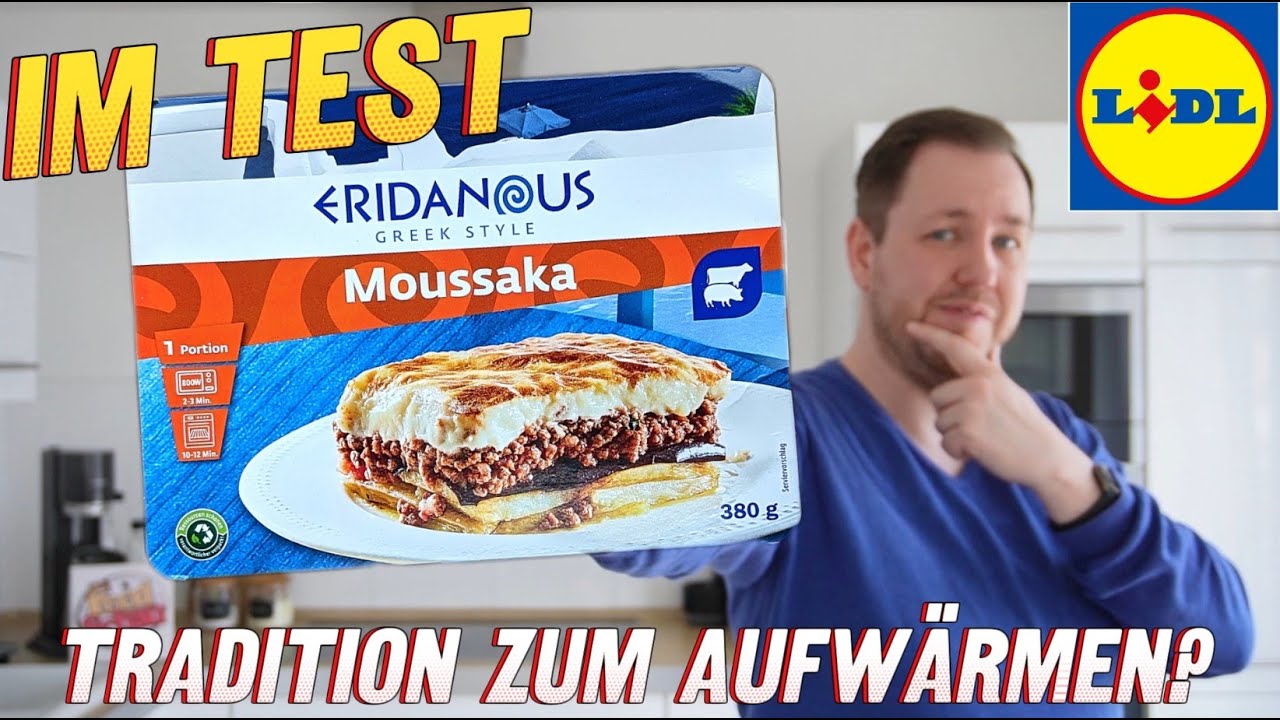 Lidl: Eridanous Griechische Moussaka im Test