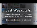 Last Week in AI #159 - Inflection-2.5, Devin, OpenAI board update, SIMA, EU AI Act passed