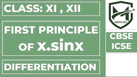 first principle of x sinx I ab-initio method I delta method I differentiation I class 11, 12
