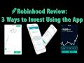 Robinhood App Review — How to Get Started Investing