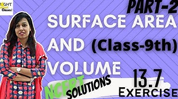 Surface Area And Volume Exercise 13.7 (Question no. 5-9) Class 9 NCERT Maths I Aarti Kumari