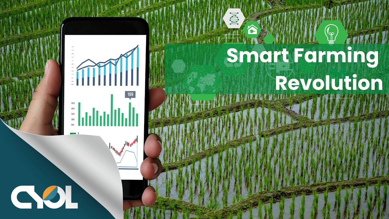 Smart Farming Revolution | CYOL