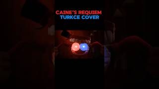 Caines Requiem Türkçe Cover