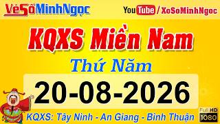 Southern Lottery Results for 08/20/2026, Southern Lottery Results for Tay Ninh, An Giang, Binh Th...
