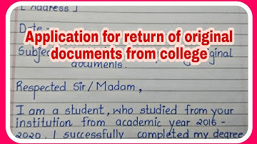 Application for return of original documents from college | original documents वापस लेने के लिए पत्र