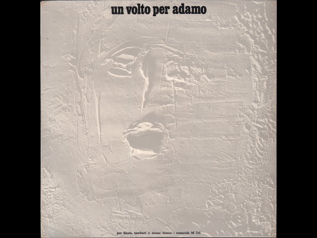 洋楽 un volto per adamo Augusto Camponeschi Augusto Camponeschi – Un Volto Per Adamo Per Flauto, Tamburi E