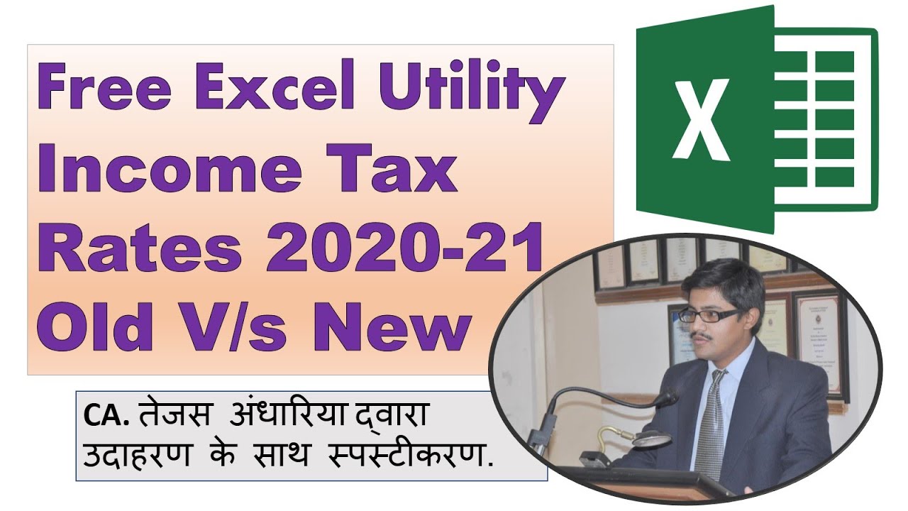 free-excel-utility-old-vs-new-rate-of-income-tax-2020-21