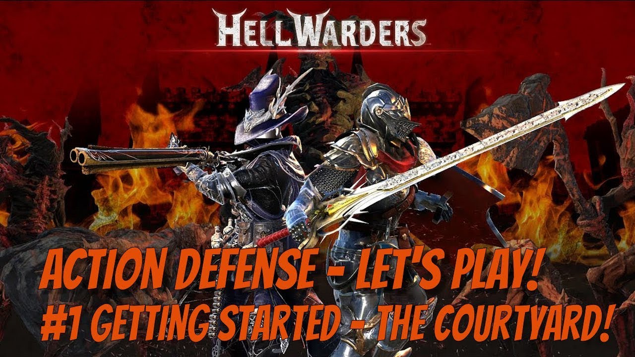 Hell Warders Tower Defense - Let'sPlay #1 The Courtyard!