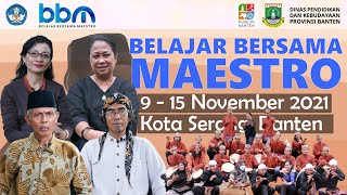 Belajar Bersama Maestro (BBM) Lestarikan Warisan Budaya Kesenian Rudat Banten