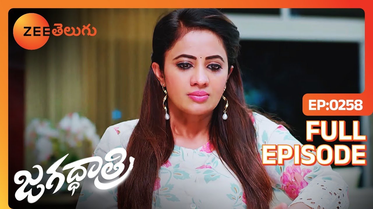 ఊరుకో పెద్దమ్మ అన్నయ్య కి ఎం కాదు లే | Jagadhatri | Full Ep 258 | Zee Telugu | 15 Jun 2024