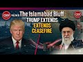 TRUMP EXTENDS CEASEFIRE with Iran and maintains blockade - The Islamabad Bluff 