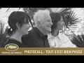 TOUT S'EST BIEN PASSE - PHOTOCALL - CANNES 2021 - EV