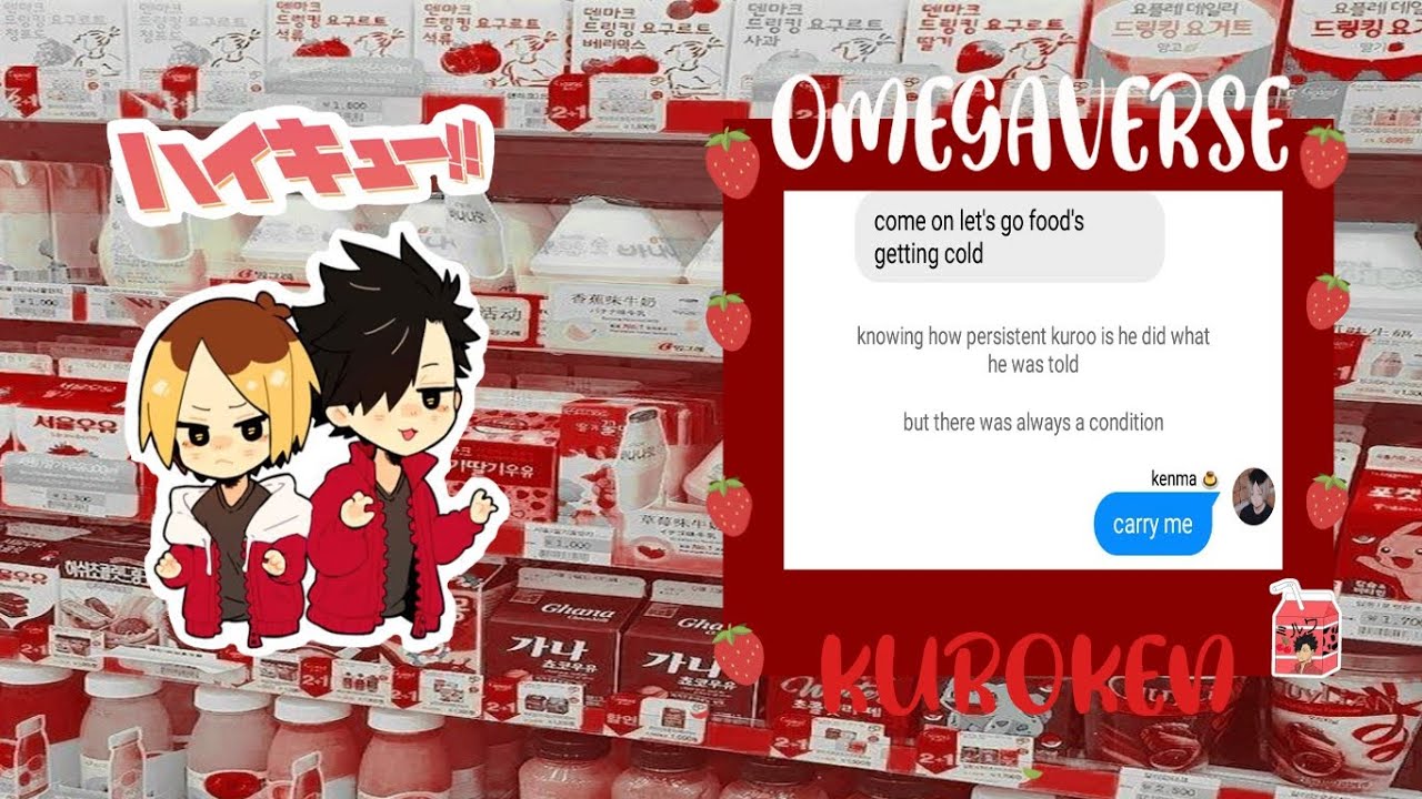 MY MATE Kuroken Omegaverse: HAIKYUU!! TEXT | kuroo x kenma