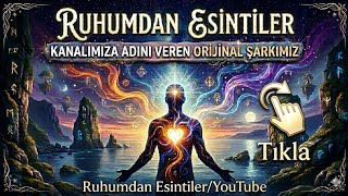 Ruhumdan Esi̇nti̇ler: Kanalımıza Adını Veren Orijinal Şarkımız ✨