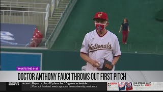 Doctor Fauci throws out first pitch