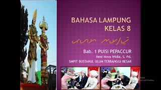 Bahasa Lampung Kelas 8 Bab 1 Puisi Pepaccur / wawancan Bahasa Lampung Kelas 8 Bab 1 Puisi Pepaccur / wawancan