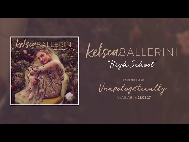 Kelsea Ballerini - High School