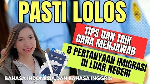 Pasti LOLOS‼️ Tips Cara menjawab pertanyaan Petugas IMIGRASI diLuar Negeri.  #traveltips #imigrasi