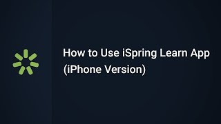 How to Use iSpring Learn App (iPhone Version) screenshot 4