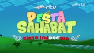 Pesta Sahabat - Cinta Indonesia