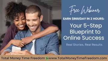Earn $900 Per Day in Just 2 Hours: 5-Step Blueprint for Online Success