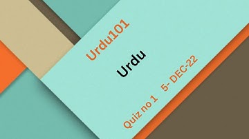 URDU101 Urdu Quiz No 1 Solution