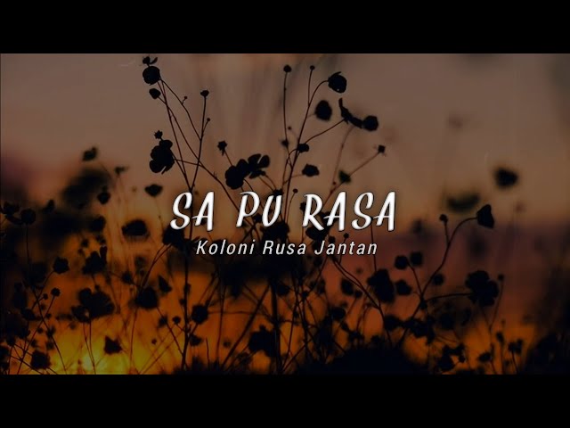 SA PU RASA (Lyric Video) class=