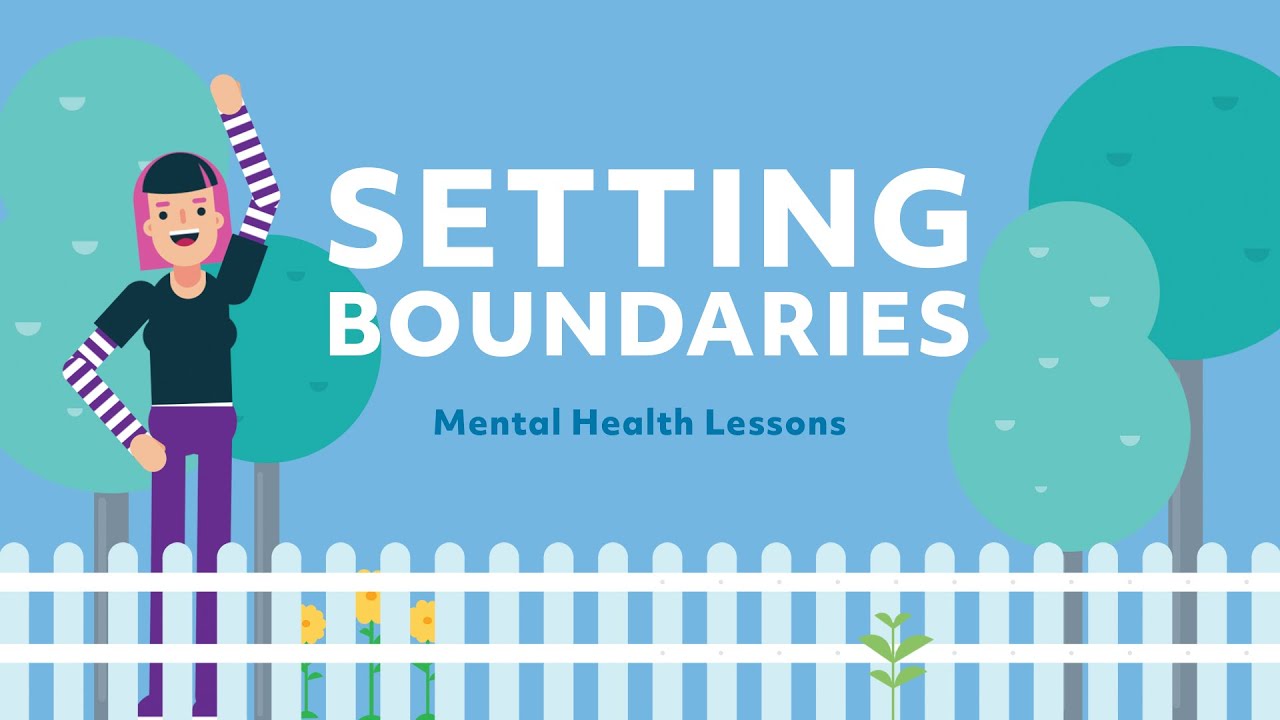 Setting Boundaries Mental Health Lessons  RT Player Original