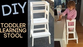 DIY TODDLER LEARNING STOOL | MONTESSORI KITCHEN TOWER | IKEA HACK