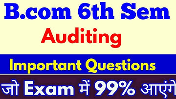 #Auditing  Important questions #Bcom 6th Sem  जो #Exam में 99% आ सकते हैं- By ARUN GAUTAM