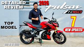 2026 BAJAJ PULSAR N160 Top Model Detailed Review | On Road Price | New Update | Features | Mileage🔥