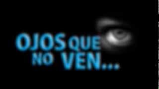 Cortometraje - Ojos que no ven | Cristian Silvoso