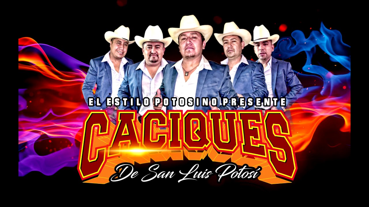CACIQUES DE SAN LUIS POTOSI - MIX ROMANTICAS - YouTube