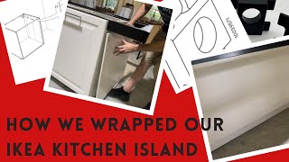 How we wrap our IKEA kitchen island. DIY install IKEA cover panel