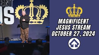 Tony Cooke | Magnificent Jesus | Session 4 | Oct. 27