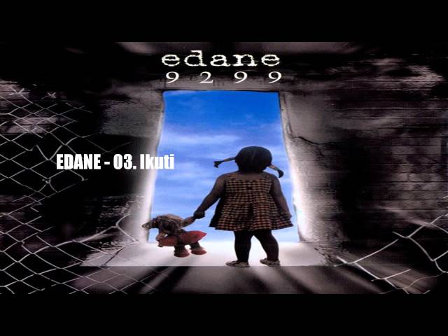 EDANE - Ikuti - Album 9299 class=