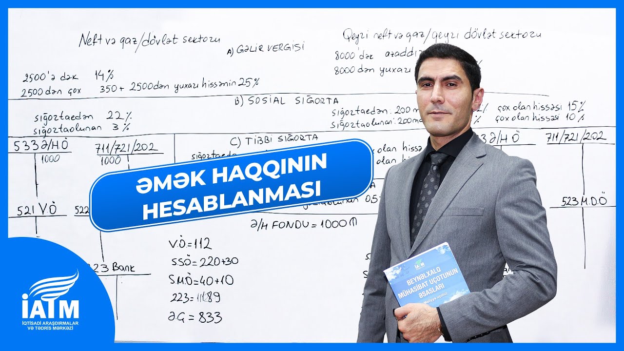Əmək Haqqının Hesablanması | Emin Kazımov #Vergi #Uçot