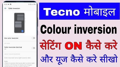 tecno mobile me colour inversion on kaise kare।। how to enable/Colour inversion in Tecno phone