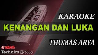 Thomas Arya - Kenangan Dan Luka ( New Acoustic ) KARAOKE