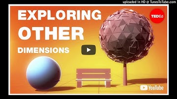 Exploring other dimensions