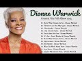 Dionne Warwick Greatest Hits Full Album - Top 20 Best Songs Of Dionne Warwick - Dionne Warwick 2023