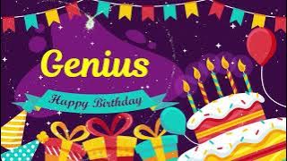 Genius Happy Birthday Song 🎂 Happy birthday Genius 生日快乐 Genius birthday music 🎁 お誕生日 생일 축하해요