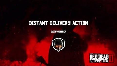 Red Dead Online - Distant Delivery Action