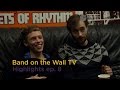 Capture de la vidéo Band On The Wall Tv Highlights Ep. 8