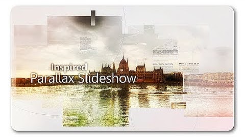 INSPIRED PARALLAX SLIDESHOW ► [ AFTER EFFECTS TEMPLATES ]