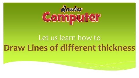 Class 3 | Ch 4 | Draw lines of different thickness in MS-Paint