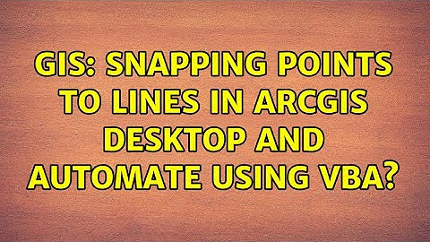 GIS: Snapping points to lines in ArcGIS Desktop and automate using VBA? (5 Solutions!!)