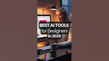 Best AI Tools for Designers in 2025