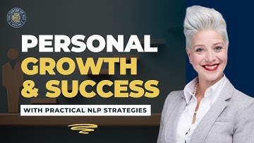 Unlocking Your Potential with NLP: Achieve Success & Confidence